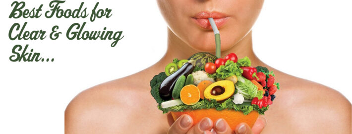 Foods for Clear Skin